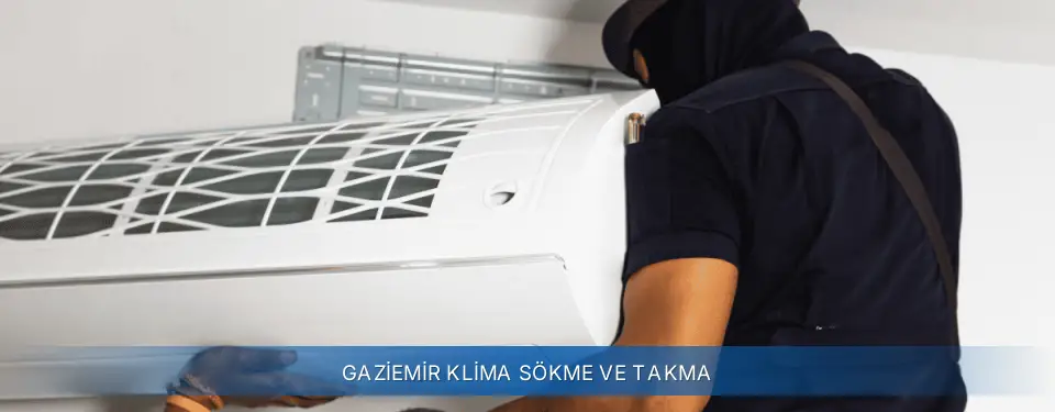Gaziemir İlçemi General Electric Klima Sökme ve Takma